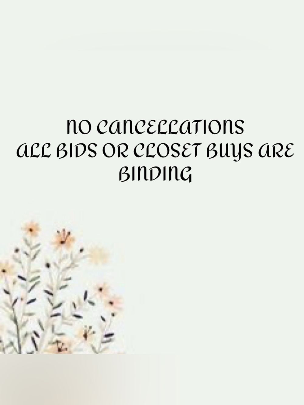 NO CANCELLATIONS